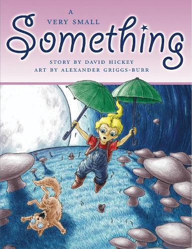 Паперова книга «A Very Small Something», автор Девід Хікі - фото №1