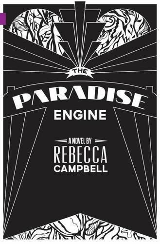 Паперова книга «Paradise Engine», автор Ребекка Кемпбелл - фото №1