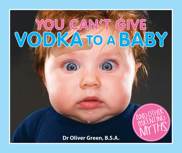 Бумажная книга «You Can't Give Vodka to a Baby» - фото №1