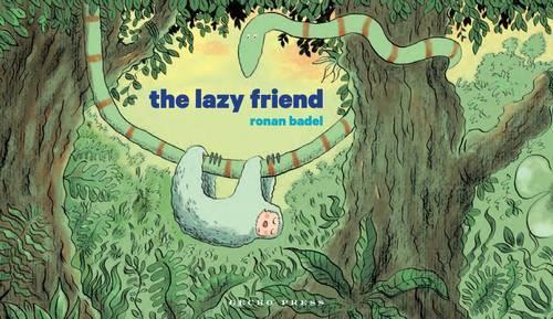 Бумажная книга «The Lazy Friend», автор Ронан Бадель - фото №1