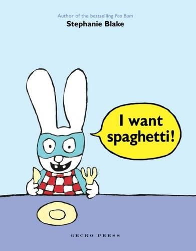 Бумажная книга «I Want Spaghetti!», автор Стефани Блейк - фото №1
