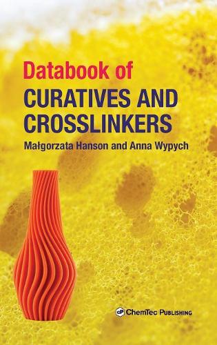 Бумажная книга «Databook of Curatives and Crosslinkers», авторов Анна Випыч, Малгожата Хансон - фото №1