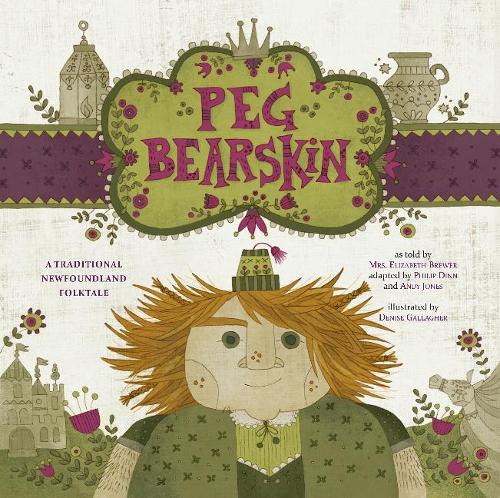 Бумажная книга «Peg Bearskin: A traditional Newfoundland tale», автор Энди Джонс - фото №1