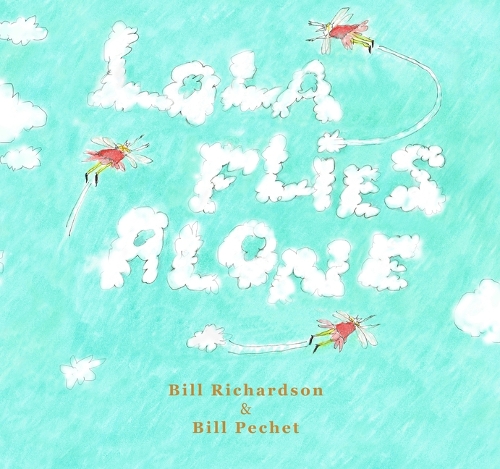 Бумажная книга «Lola Flies Alone», автор Билл Ричардсон - фото №1