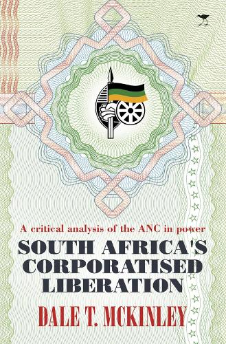 Бумажная книга «South Africa's corporatised liberation», автор Дейл Т. Маккинли - фото №1