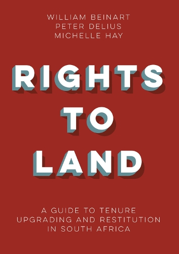 Бумажная книга «Rights to land: A guide to tenure upgrading and restitution in South Africa», автор Питер Делиус - фото №1