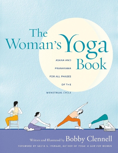 Paper book «The Woman's Yoga Book: Asana and Pranayama for all Phases of the Menstrual Cycle», author Бобби Кленнелл / Боббі Кленнелл /  - фото №1