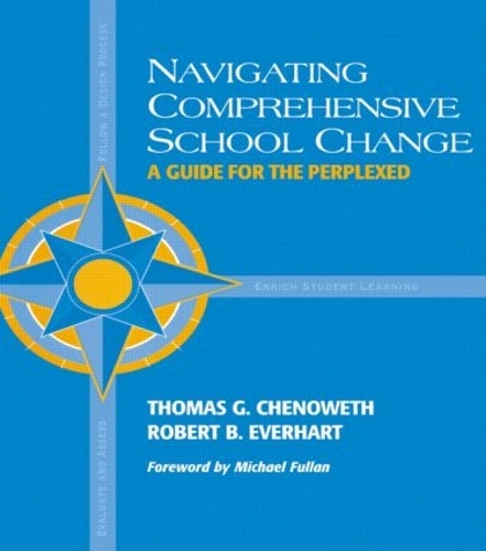 Бумажная книга «Navigating Comprehensive School Change», авторов Роберт Эверхарт, Томас Ченоуэт - фото №1