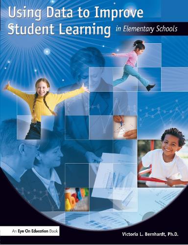Бумажная книга «Using Data to Improve Student Learning in Elementary School», автор Виктория Бернхард - фото №1