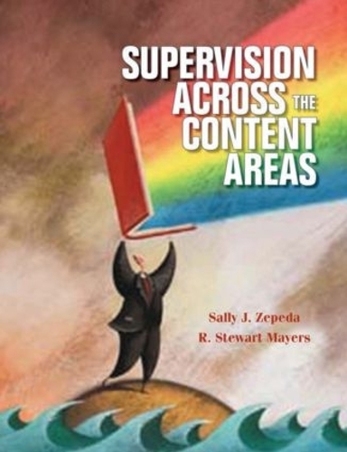 Бумажная книга «Supervision Across the Content Areas», авторов Р. Стюарт Майерс, Салли Дж. Зепеда - фото №1