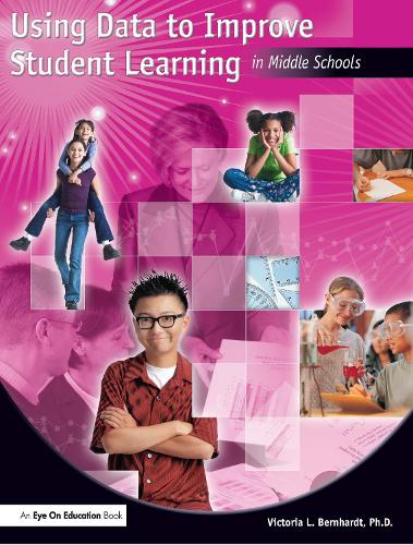 Бумажная книга «Using Data to Improve Student Learning in Middle School», автор Виктория Бернхард - фото №1