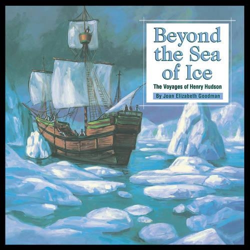 Паперова книга «Beyond the Sea of Ice», автор Джоан Елізабет Гудмен - фото №1