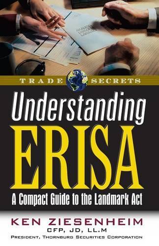 [object Object] «Understanding ERISA: A Compact Guide to the Landmark Act», автор Кен Зізенхайм - фото №1