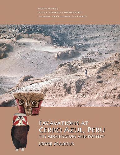 Бумажная книга «Excavations at Cerro Azul, Peru: The Architecture and Pottery», автор Джойс Маркус - фото №1