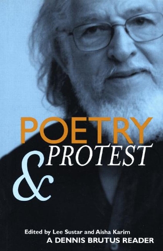 Бумажная книга «Poetry And Protest: A Dennis Brutus Reader», автор Деннис Брутус - фото №1