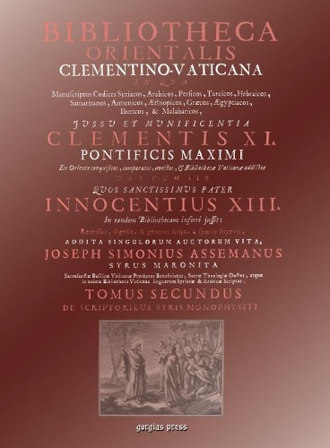 Бумажная книга «Bibliotheca Orientalis Clementino-Vaticana (Vol 2): An Encyclopedia of Syriac Authors», автор Джозеф Ассемани - фото №1