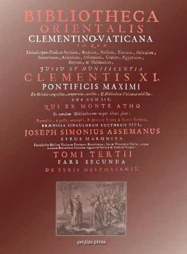 Бумажная книга «Bibliotheca Orientalis Clementino-Vaticana (Vol 4): An Encyclopedia of Syriac Authors», автор Джозеф Ассемани - фото №1
