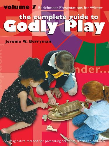 Бумажная книга «Godly Play Volume 7: Enrichment Presentations», автор Джером В. Берриман - фото №1
