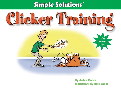 Бумажная книга «Clicker Training», автор Арден Мур - фото №1