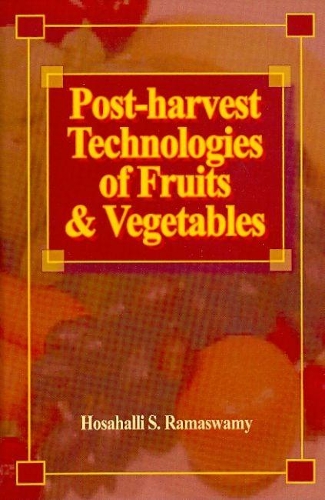 Паперова книга «Post-harvest Technologies for Fruits and Vegetables», автор Хосахаллі С. Рамасвамі - фото №1