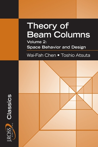 Бумажная книга «Theory of Beam-Columns, Volume 2: Space Behavior and Design», авторов Тошио Ацута, Вай-Фах Чен - фото №1