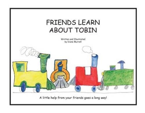 Паперова книга «Friends Learn About Tobin», автор Діана Маррелл - фото №1