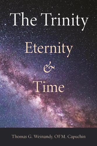 Бумажная книга «The Trinity: Eternity and Time», автор Томас Г. Вайнанди - фото №1