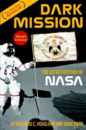 Бумажная книга «Dark Mission: Revised and Enlarged Edition», авторов Майк Бара, Ричард Хогланд - фото №1