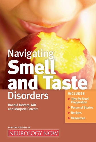 Бумажная книга «Navigating Smell and Taste Disorders», авторов Марджори Калверт, Рональд Девер - фото №1