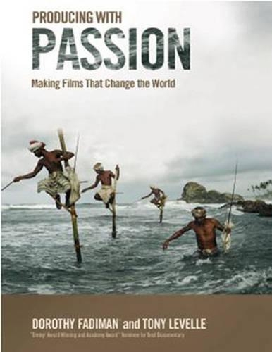 Паперова книга «Producing with Passion: Making Films That Change the World», автор Тоні Левел - фото №1