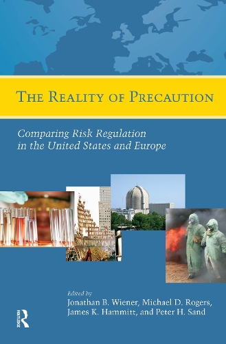 Бумажная книга «The Reality of Precaution: Comparing Risk Regulation in the United States and Europe», автор Джонатан Б. Винер - фото №1