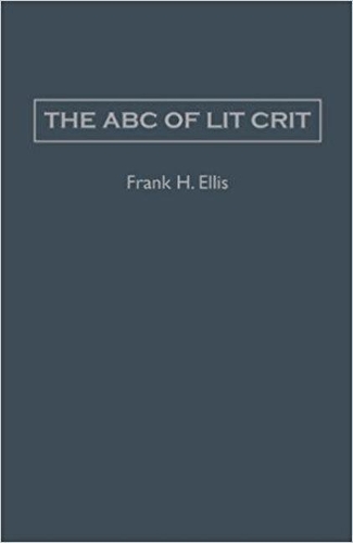 Бумажная книга «The Abc Of Lit Crit», автор Фрэнк Х. Эллис - фото №1