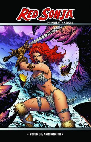 Паперова книга «Red Sonja: She-Devil with a Sword Volume 2: Arrowsmith», автор Майкл Ейвон Оемінг - фото №1