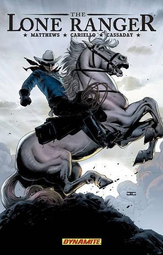 Бумажная книга «The Lone Ranger Volume 2», автор Бретт Мэтьюс - фото №1