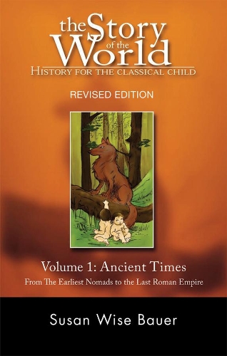 Бумажная книга «Story of the World, Vol. 1: History for the Classical Child: Ancient Times», автор Сьюзан Уайз Бауэр - фото №1