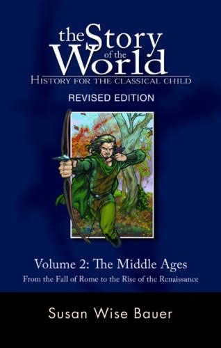 Бумажная книга «Story of the World, Vol. 2: History for the Classical Child: The Middle Ages», автор Сьюзан Уайз Бауэр - фото №1
