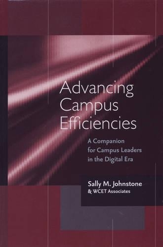 Бумажная книга «Advancing Campus Efficiencies: A Companion for Campus Leaders in the Digital Era», автор Салли М. Джонстон - фото №1