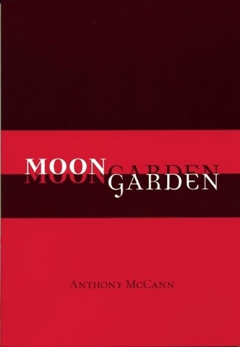 Бумажная книга «Moongarden», автор Энтони МакКанн - фото №1