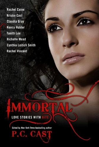 Бумажная книга «Immortal: Love Stories With Bite», авторов Рэйчел Кейн, Рэйчел Винсент - фото №1