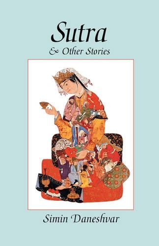 Паперова книга «Sutra & Other Stories», автор Сімін Данешвар - фото №1