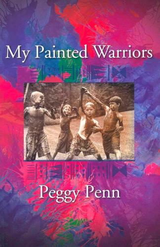 Бумажная книга «My Painted Warriors», автор Пегги Пенн - фото №1