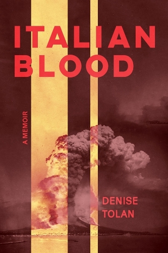 Бумажная книга «Italian Blood: A Memoir», автор Дениз Толан - фото №1