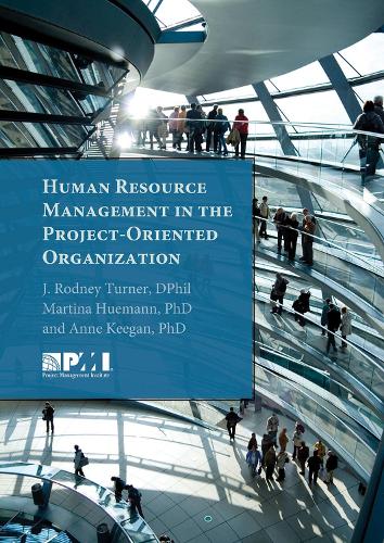 Паперова книга «Human Resource Management in the Project-Oriented Organization», авторів Енн Кіган, Мартіна Г'юманн, Родні Тернер - фото №1