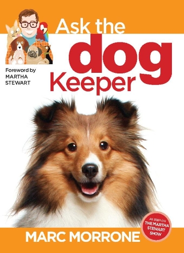 Бумажная книга «Marc Morrone's Ask the Dog Keeper», автор Эми Фернандес - фото №1