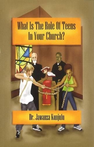 Паперова книга «What Is the Role of Teens in Your Church?», автор Джаванза Кундзюфу - фото №1