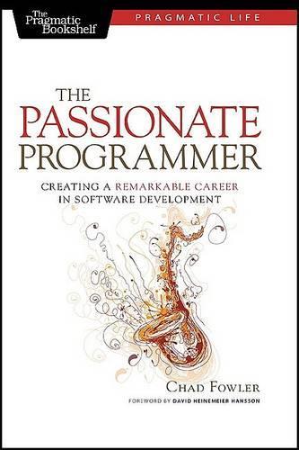 Паперова книга «The Passionate Programmer», автор Чад Фаулер - фото №1