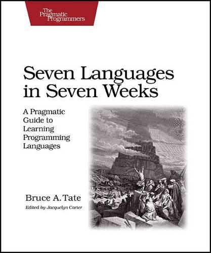 Паперова книга «Seven Languages in Seven Weeks», автор Брюс А. Тейт - фото №1