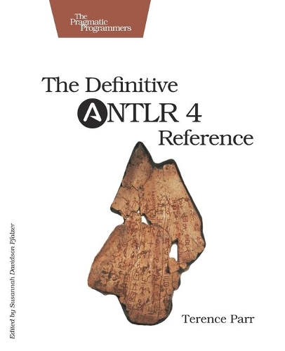 Паперова книга «Definitive ANTLR 4 Reference», автор Теренс Парр - фото №1