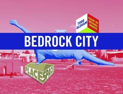 Паперова книга «Bedrock City», авторів Майкл Грейвс, Тодд Олдхем - фото №1