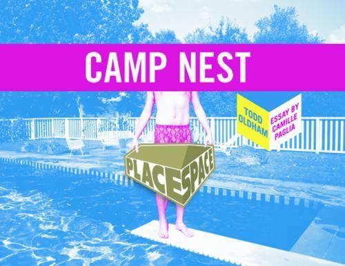 Паперова книга «Camp Nest», авторів Камілла Палья, Тодд Олдхем - фото №1